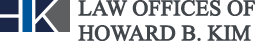 LAW OFFICES OF HOWARD B. KIM